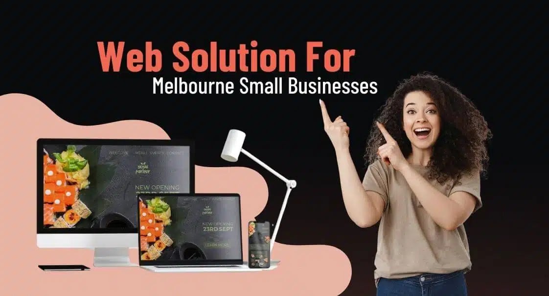 The Web Solution For Melbourne Small Businesses