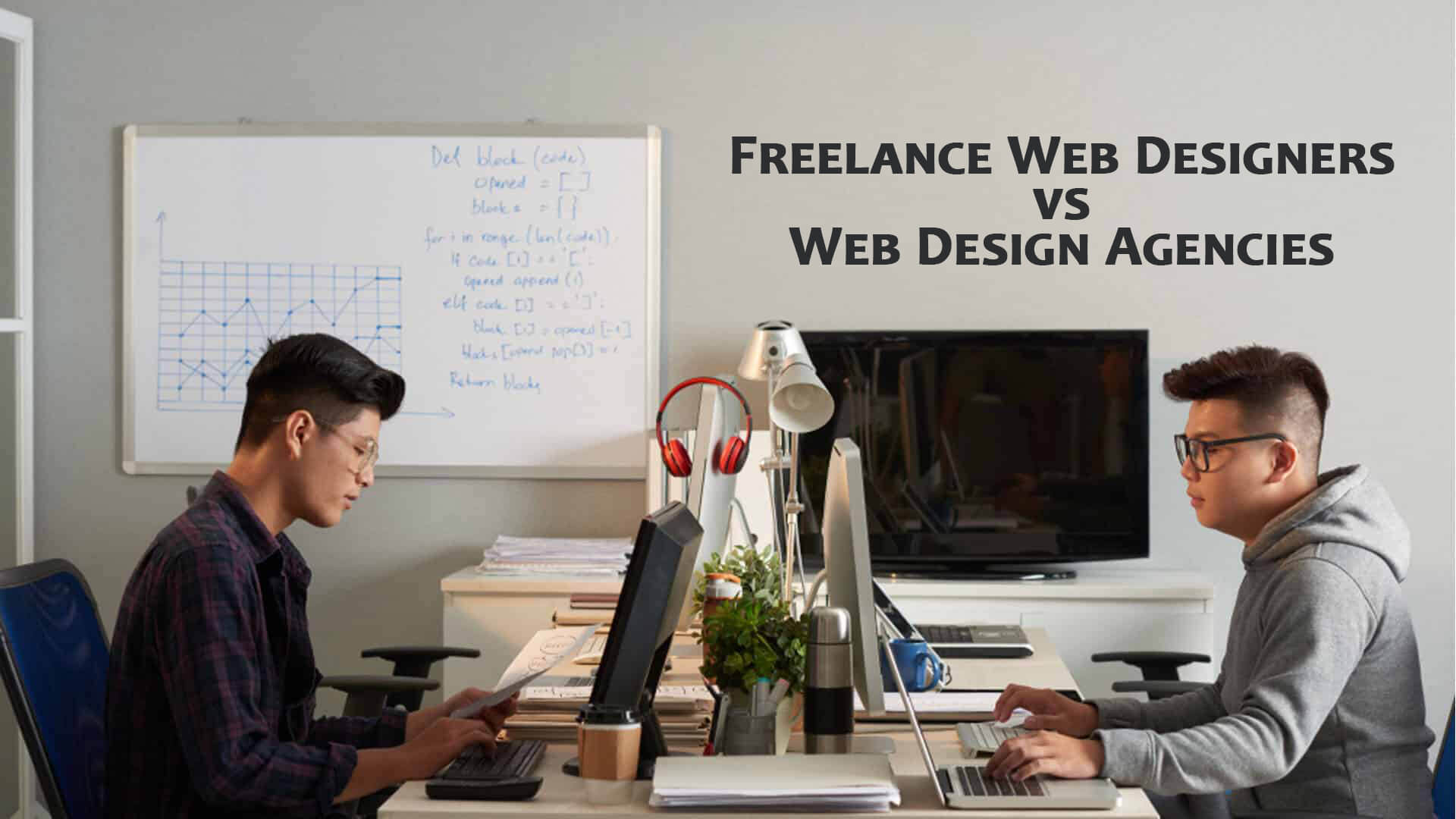 Freelance Web Designers vs. Web Design Agencies (1)