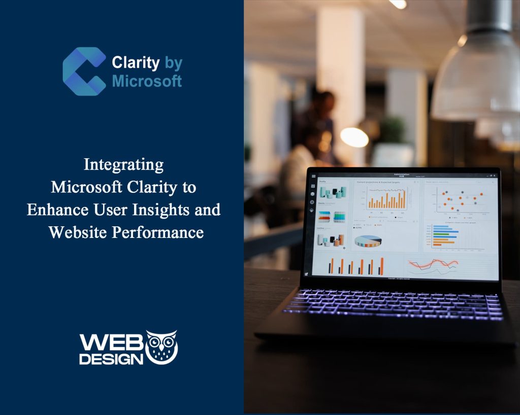 Integrating Microsoft Clarity to Enhance User Insights and Website Performance