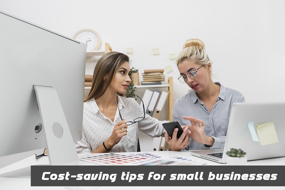 Cost-saving tips for small businesses