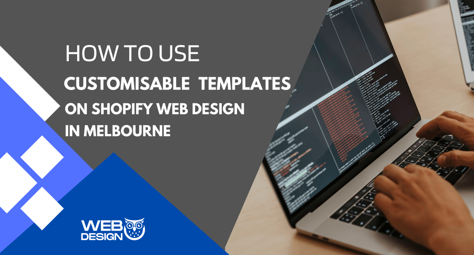 How to use customisable templates on Shopify web design in Melbourne (1)