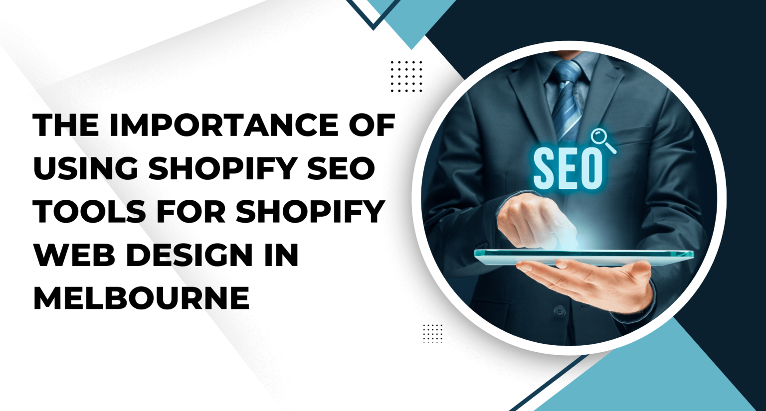 The importance of using Shopify SEO tools for Shopify Web Design in Melbourne