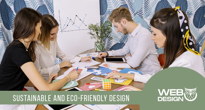 Sustainable and eco-friendly design