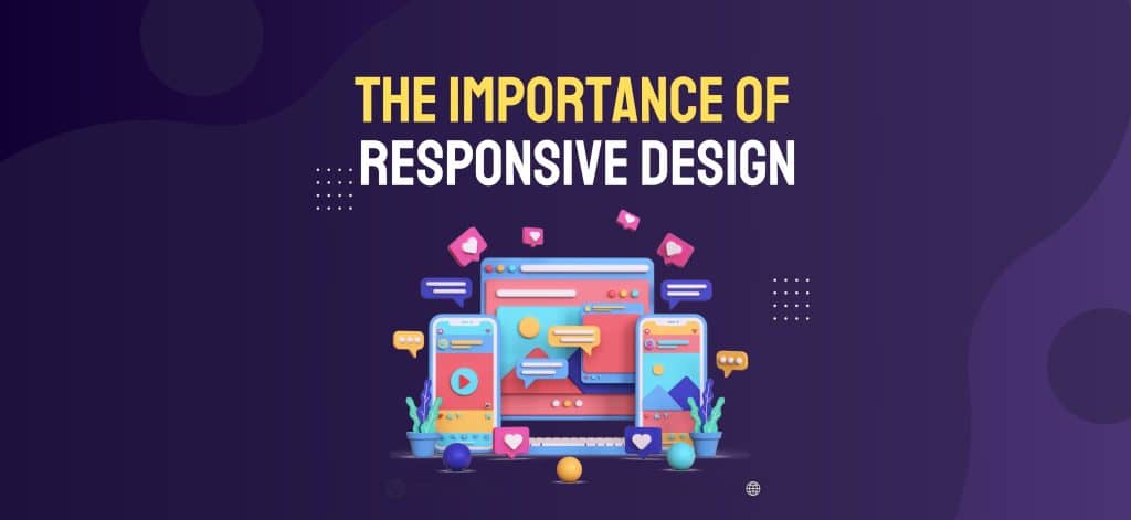 The Importance of Responsive Design (4)